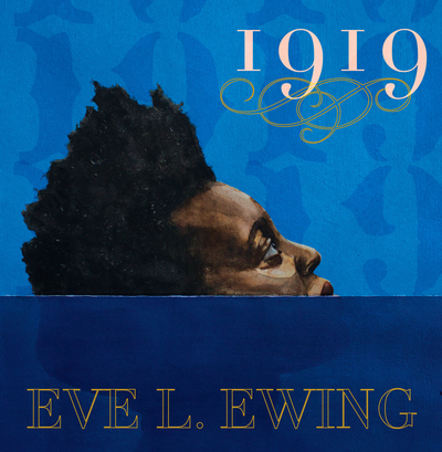 1919 by Eve Ewing book cover