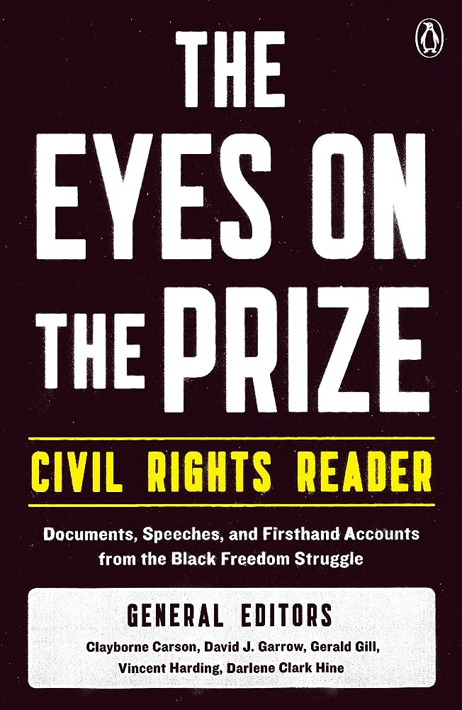 book cover reading "The Eyes on the Prize: Civil Rights Reader"